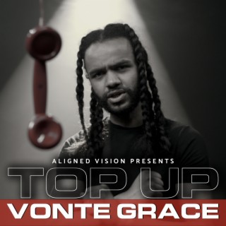 (Vonte Grace) S2 EP2 - Top Up