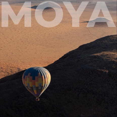 Moya | Boomplay Music