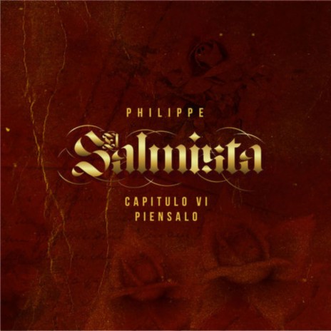 El Salmista VI: Piensalo | Boomplay Music