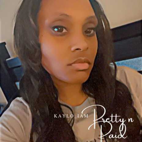 Pretty n Paid | Boomplay Music