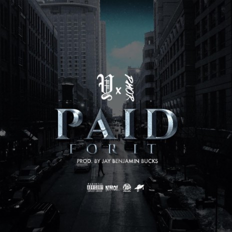 Paid for It (feat. Phor) | Boomplay Music