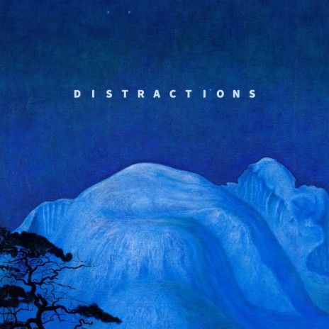 Distractions | Boomplay Music