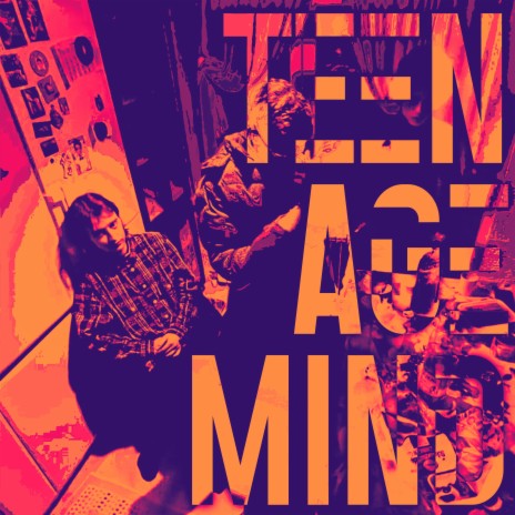 teenageMind | Boomplay Music