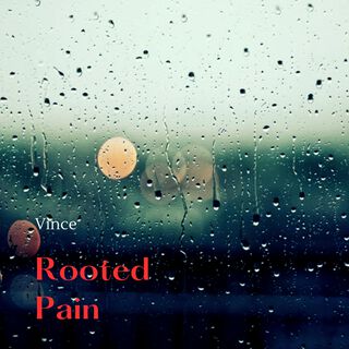 Rooted Pain