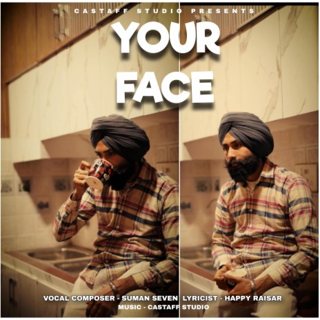 Your Face | Boomplay Music