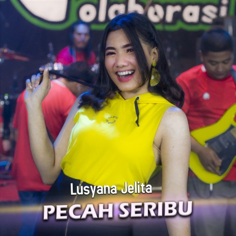 Pecah Seribu | Boomplay Music