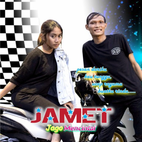 Jago Mencintai (JAMET) [feat. Soraya Ghyna] | Boomplay Music