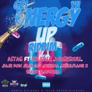 Get Yu Energy Up Riddim