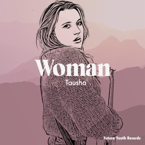 Woman | Boomplay Music