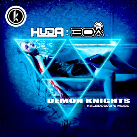 Demon Knights ft. Huda Hudia