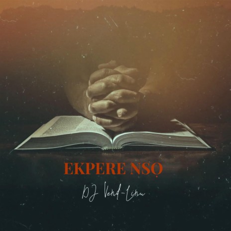 Ekpere Nsọ | Boomplay Music