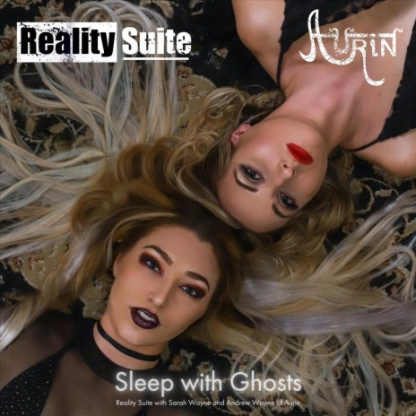 Sleep with Ghosts (feat. Aurin) | Boomplay Music