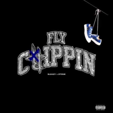 Fly Crippin' ft. $leazy | Boomplay Music