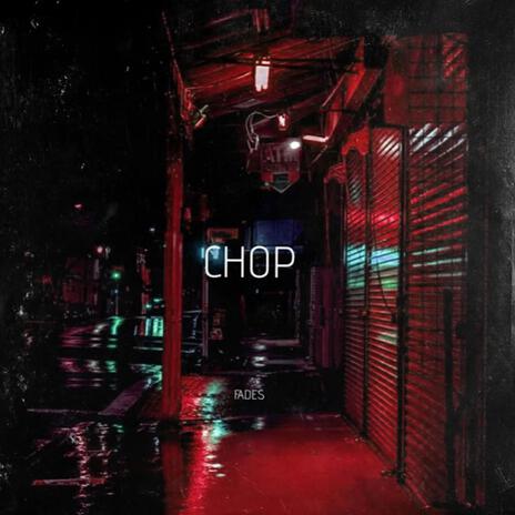 CHOP | Boomplay Music