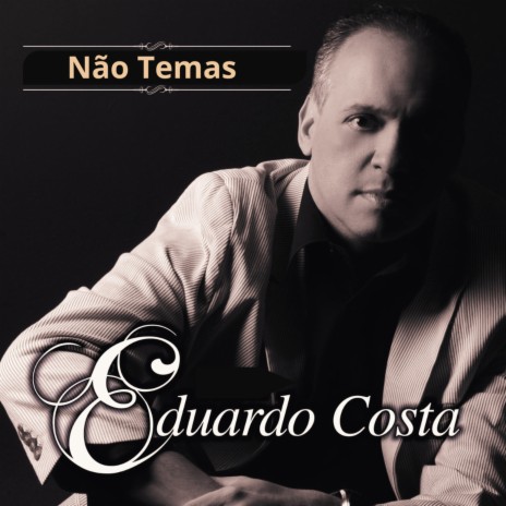 Não Temas | Boomplay Music