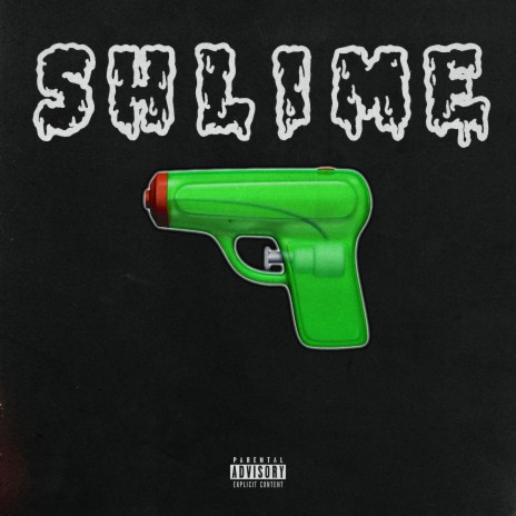 SHLIME | Boomplay Music