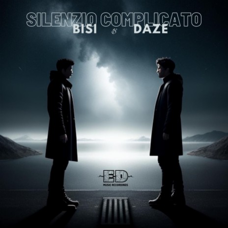 Silenzio Complicato ft. Daze | Boomplay Music