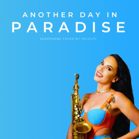 Another Day In Paradise | Boomplay Music
