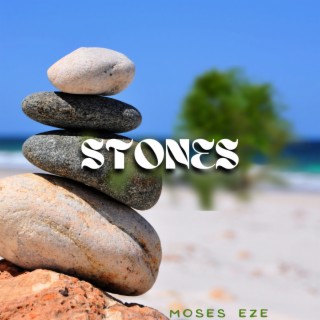 Stones lyrics | Boomplay Music