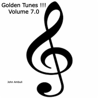 Golden Tunes !!! Volume 7.0