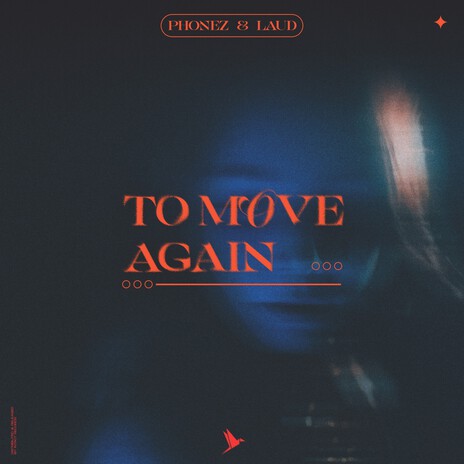 To Move Again ft. LAUD | Boomplay Music