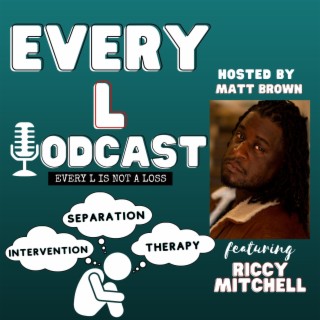 Ep 20 | Love, Sacrifice, and Vulnerability: A Recipe for Strong Relationships feat. Riccy Mitchell