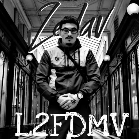 L2FDMV | Boomplay Music