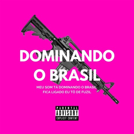 Dominando o Brasil ft. TS Culture | Boomplay Music