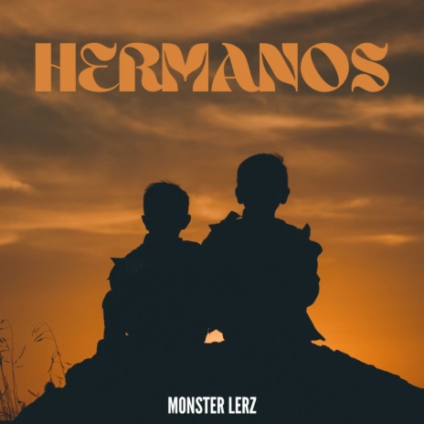 Hermanos | Boomplay Music