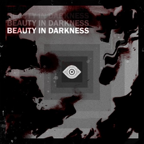 Beauty in Darkness | Boomplay Music