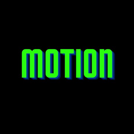MOTION ft. CINCO901 | Boomplay Music
