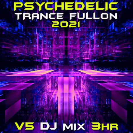 LSD-25 (Psychedelic Trance Fullon 2021 DJ Mixed) | Boomplay Music