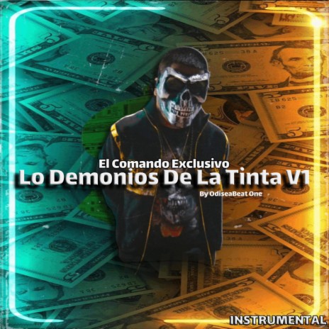 Los Demonios De La Tinta V1 (EL ComandoExclusivo) | Boomplay Music