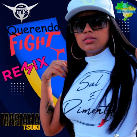 Querendo Fight (Remix) ft. Mariana Tsuki & Eletrofunk Brasil | Boomplay Music