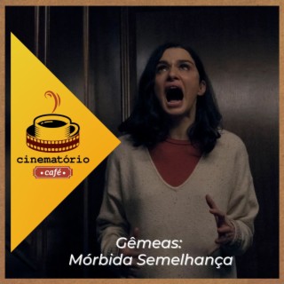 cinematório café: “Gêmeas - Mórbida Semelhança” e a necessidade de um remake