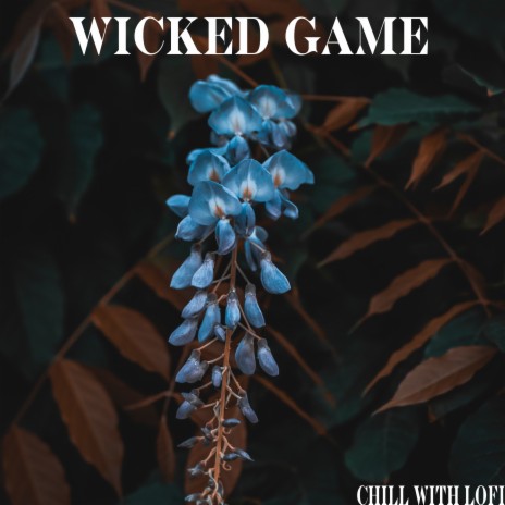 Wicked Game ft. Cidus & Emil Lonam | Boomplay Music