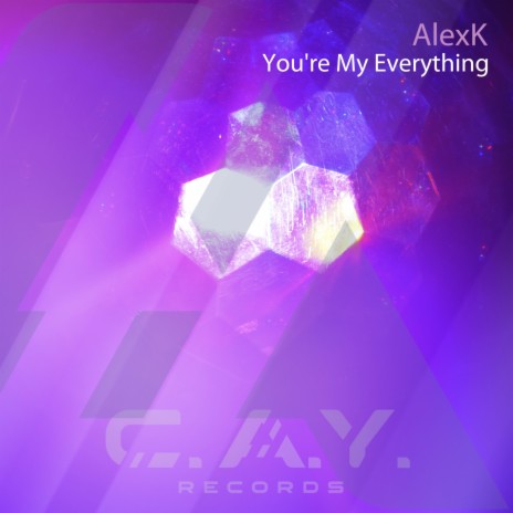 You're My Everything (Original Mix) | Boomplay Music