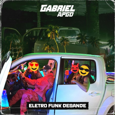 Fazendo Ela Gozar ft. Eletro Funk Desande | Boomplay Music