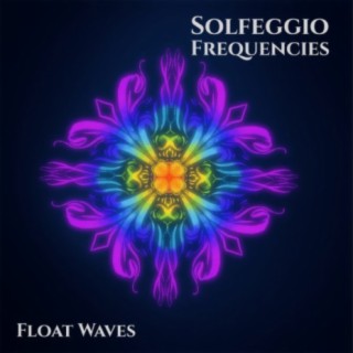 Solfeggio Frequencies Chakra Suite, Vol. 1