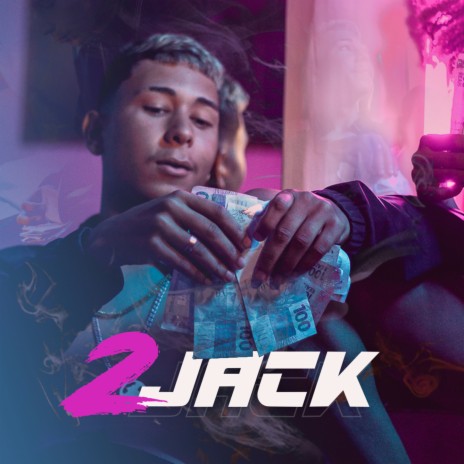 2Jack | Boomplay Music