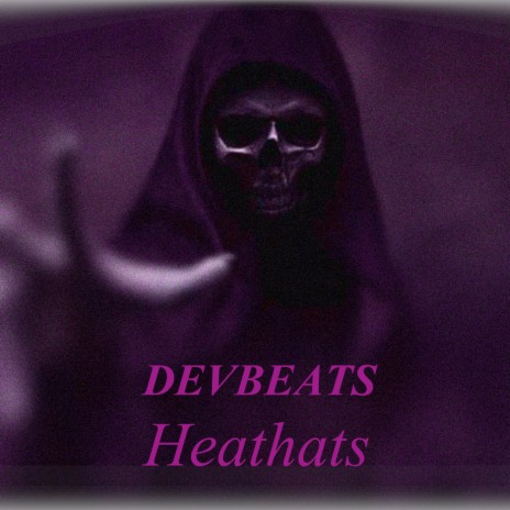 Heathats | Boomplay Music