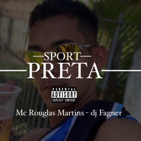 Sport Preta ft. Dj Fagner | Boomplay Music