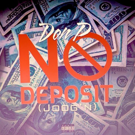 No Deposit | Boomplay Music