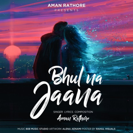 Bhul Na Jaana | Boomplay Music