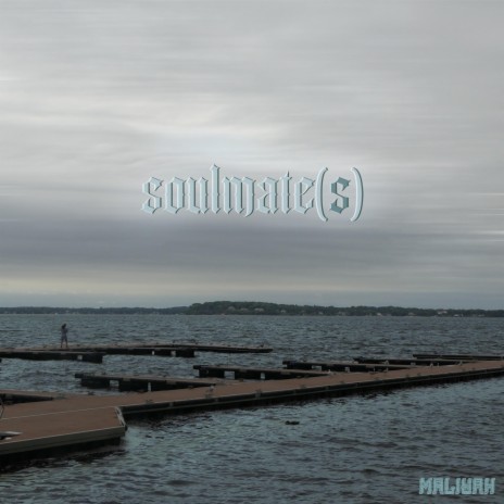 soulmate(s) | Boomplay Music