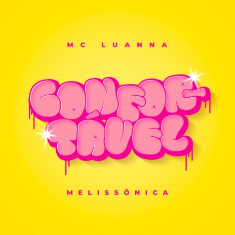 Confortável ft. Melissonica | Boomplay Music