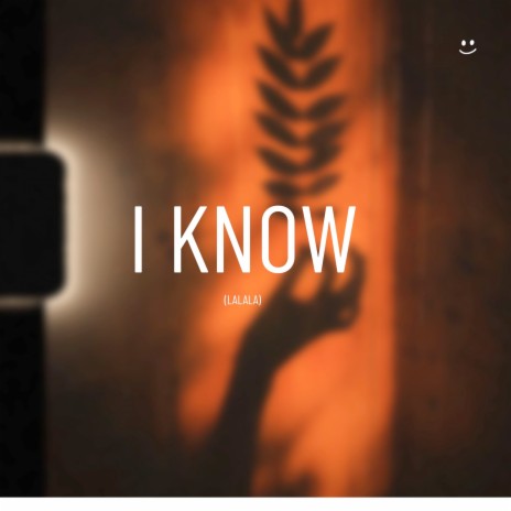 I Know (Lalala) | Boomplay Music