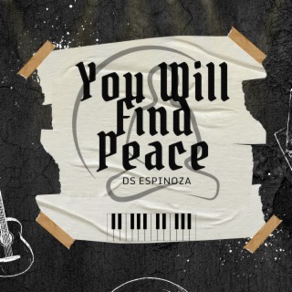 You Will Find Peace