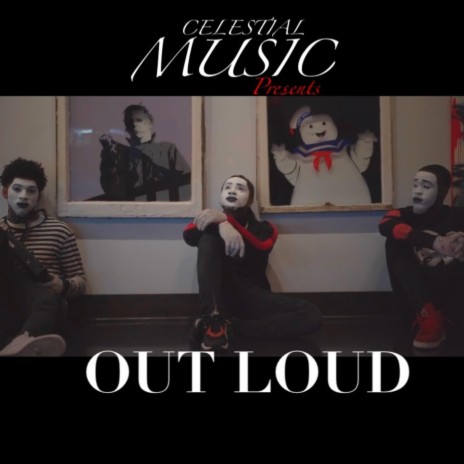 Out Loud | Boomplay Music