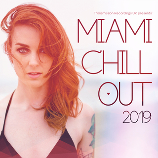 Miami Chill Out 2019